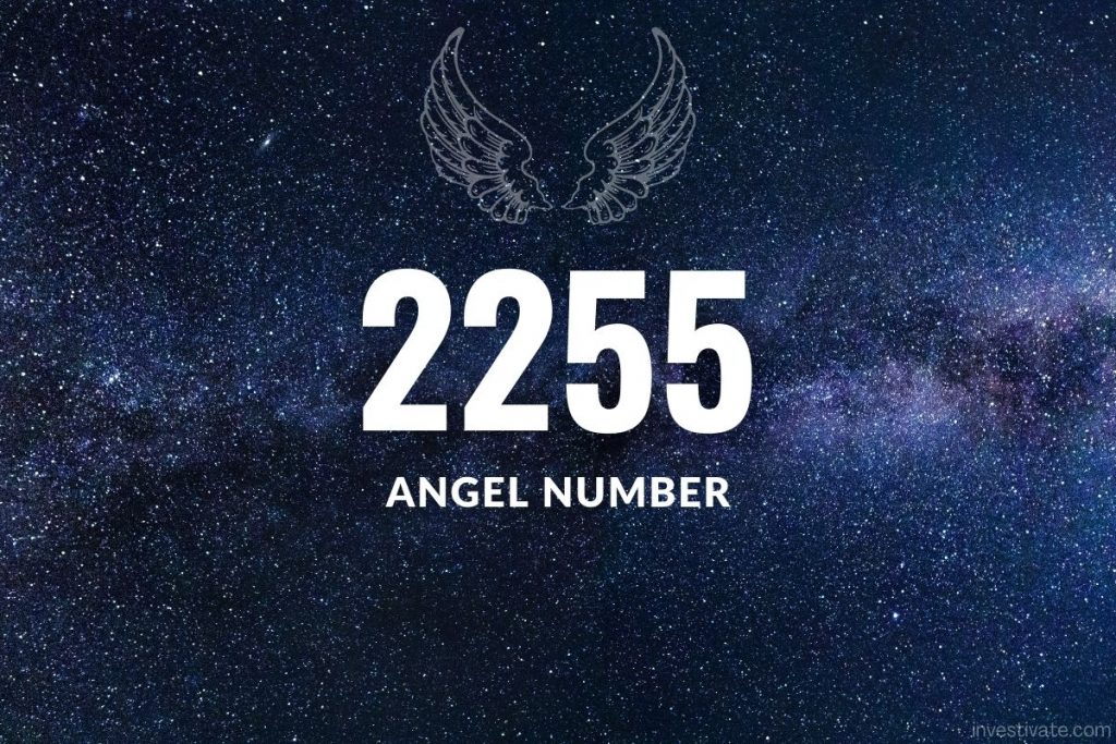  Engel Nummer 2255: Bedeutung, Bedeutung, Manifestation, Geld, Zwillingsflamme und Liebe