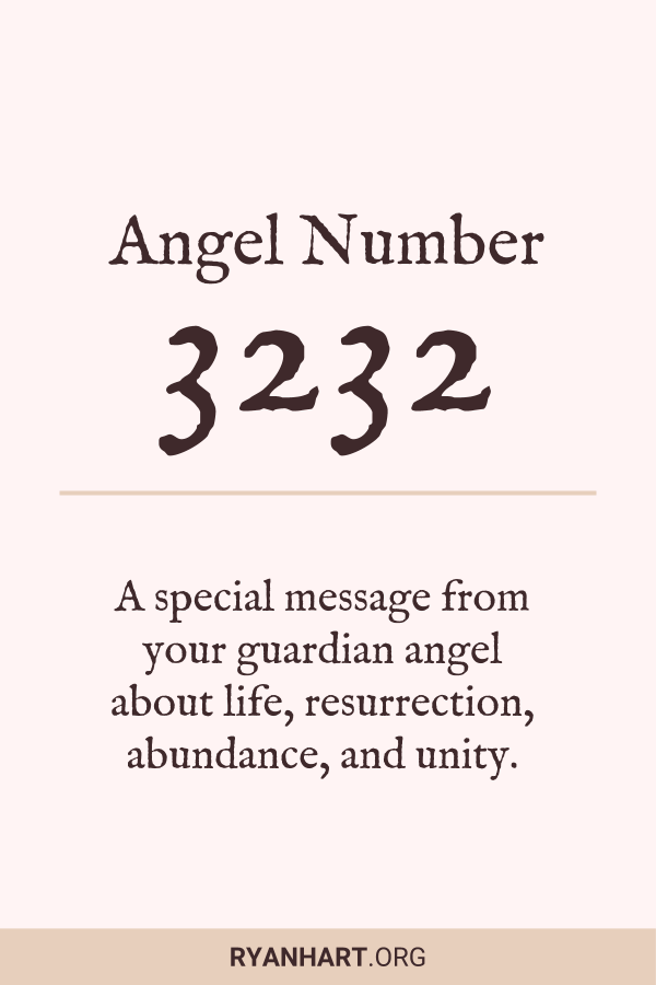  فرشته شماره 3232: معنا، اهمیت، تجلی، پول، شعله دوقلو و عشق