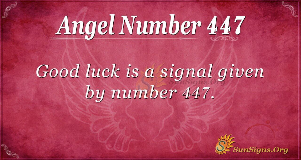  Anĝela Numero 447: Signifo, Signifo, Manifestiĝo, Mono, Ĝemela Flamo kaj Amo
